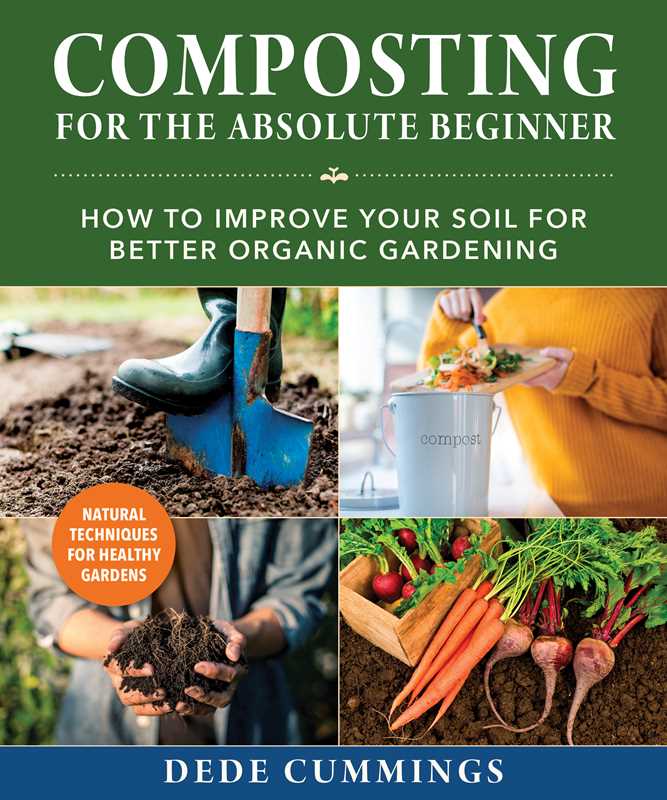 Composting for the Absolute Beginner by Dede Cummings: Paperback; 192 pages / English