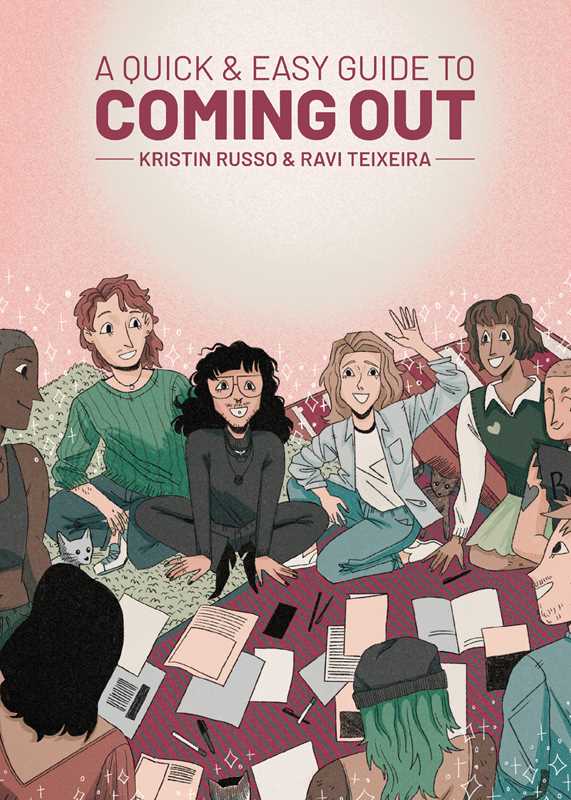 Quick & Easy Guide to Coming Out by Kristin Russo: Paperback; 80 pages / English