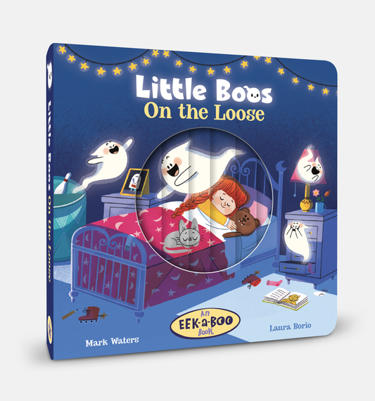 Little Boos On the Loose: An EEK-a-BOO Book